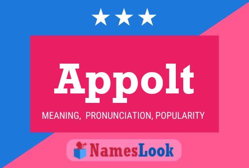 Appolt Name Poster