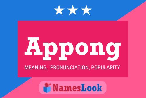 Appong Name Poster