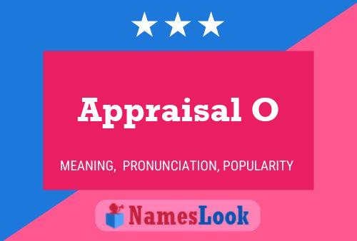 Appraisal O Name Poster