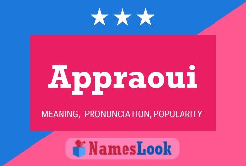 Appraoui Name Poster