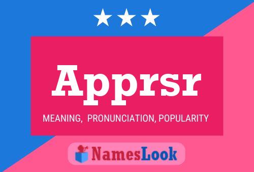 Apprsr Name Poster