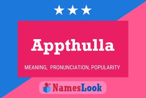 Appthulla Name Poster