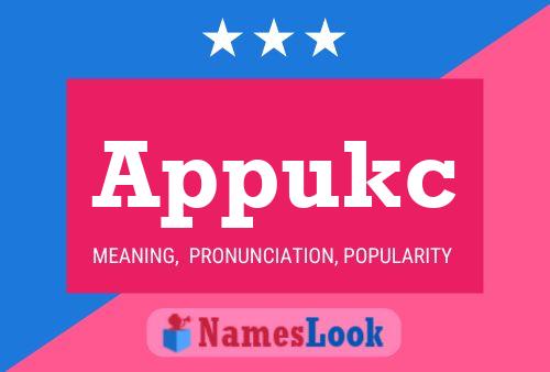 Appukc Name Poster