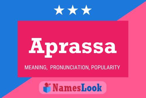 Aprassa Name Poster