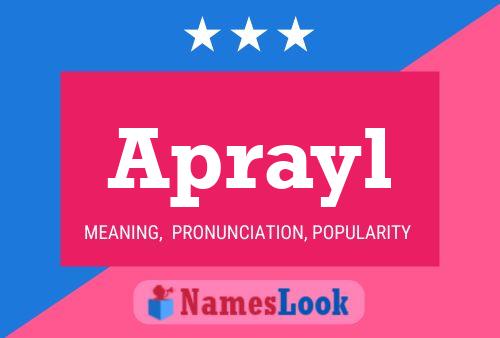 Aprayl Name Poster