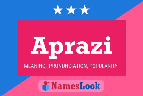 Aprazi Name Poster