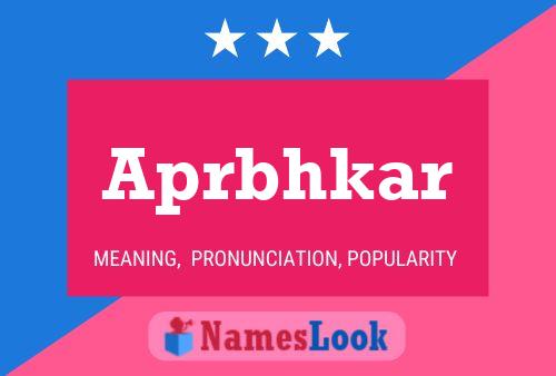 Aprbhkar Name Poster