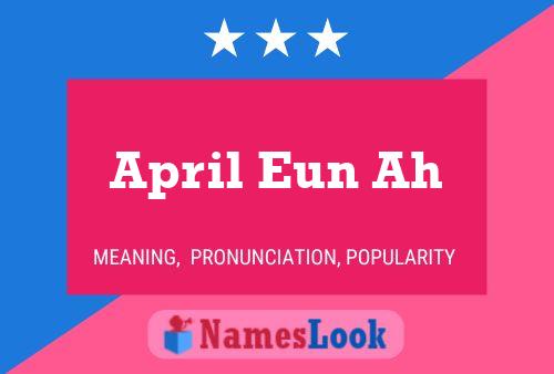 April Eun Ah Name Poster