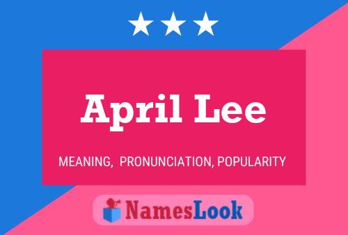 April Lee Name Poster