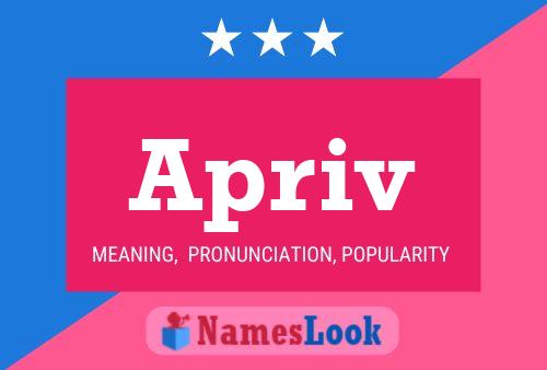 Apriv Name Poster