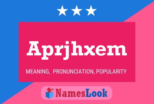 Aprjhxem Name Poster