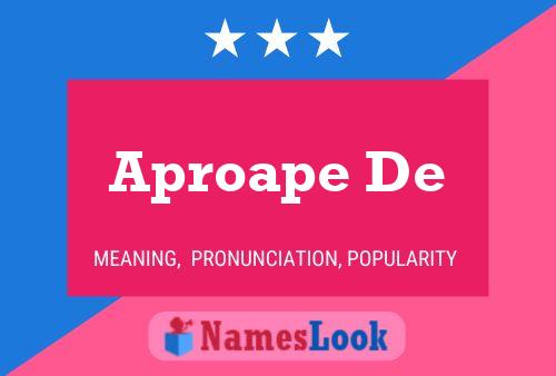 Aproape De Name Poster