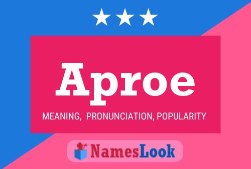 Aproe Name Poster