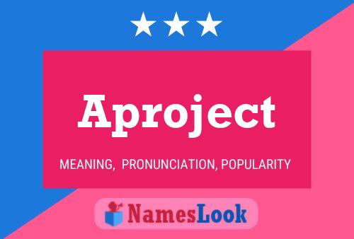 Aproject Name Poster