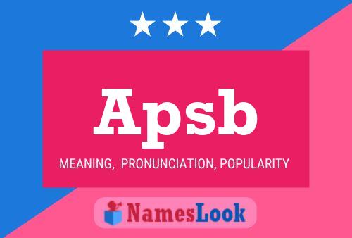 Apsb Name Poster