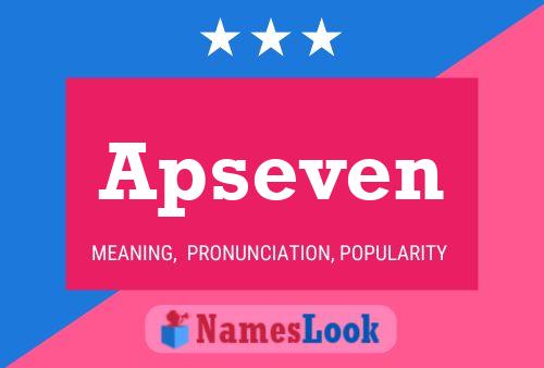 Apseven Name Poster