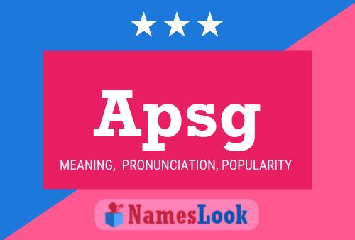 Apsg Name Poster