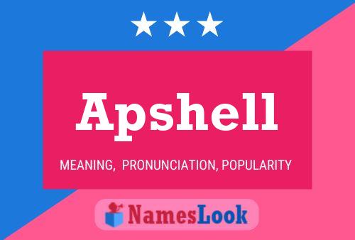 Apshell Name Poster