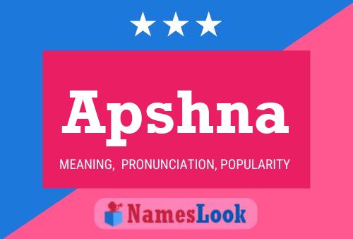 Apshna Name Poster