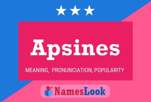 Apsines Name Poster