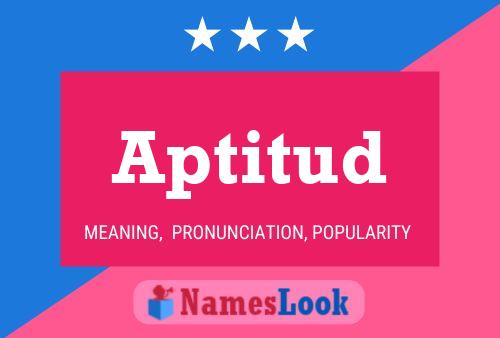 Aptitud Name Poster