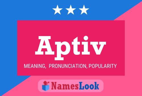 Aptiv Name Poster