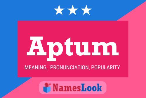 Aptum Name Poster