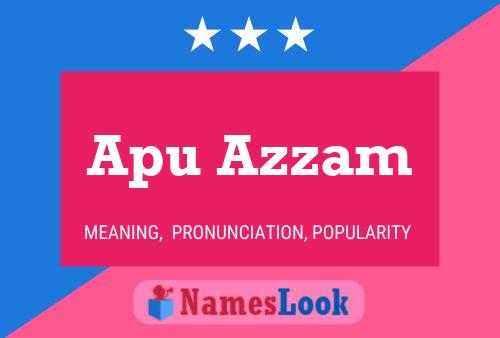 Apu Azzam Name Poster