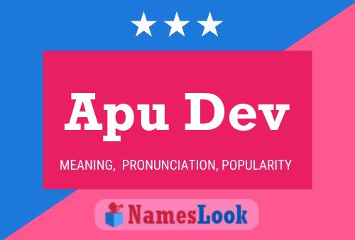 Apu Dev Name Poster