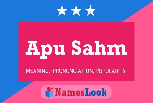 Apu Sahm Name Poster