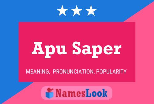 Apu Saper Name Poster