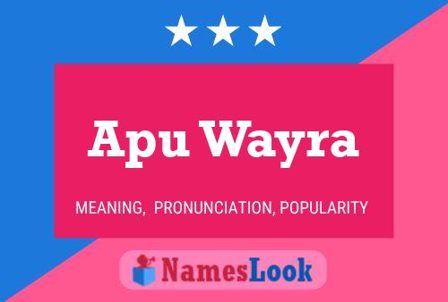 Apu Wayra Name Poster