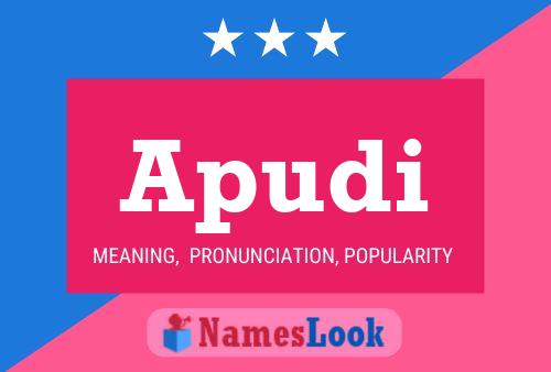 Apudi Name Poster