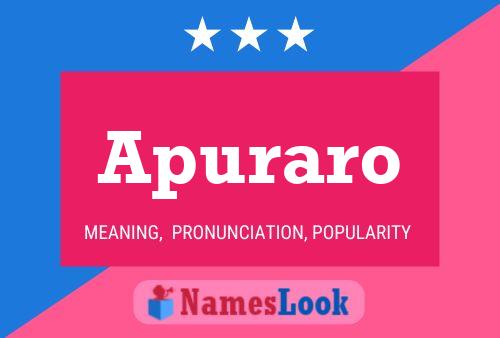 Apuraro Name Poster