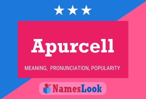 Apurcell Name Poster