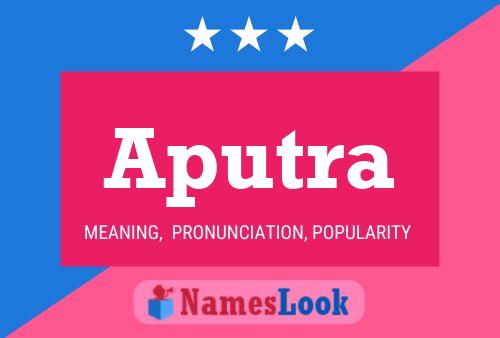 Aputra Name Poster