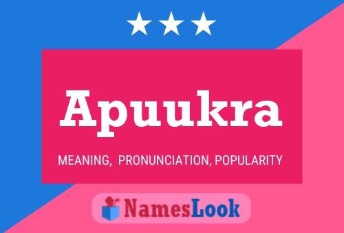 Apuukra Name Poster