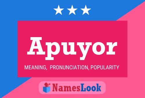 Apuyor Name Poster