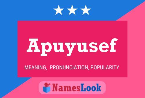 Apuyusef Name Poster