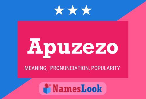 Apuzezo Name Poster