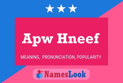 Apw Hneef Name Poster