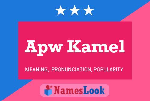 Apw Kamel Name Poster