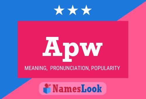 Apw Name Poster