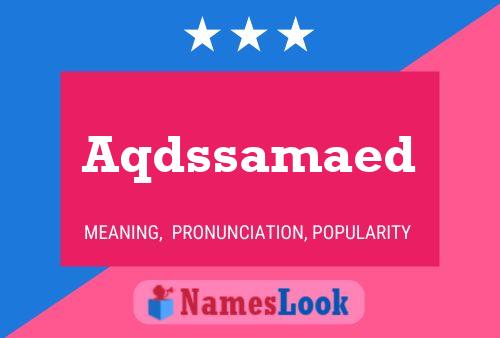 Aqdssamaed Name Poster