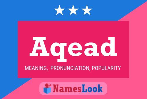 Aqead Name Poster