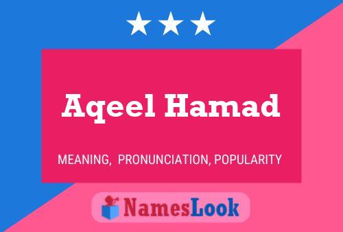 Aqeel Hamad Name Poster