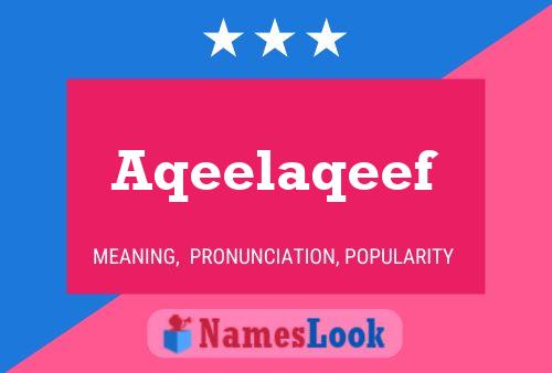 Aqeelaqeef Name Poster