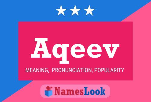 Aqeev Name Poster