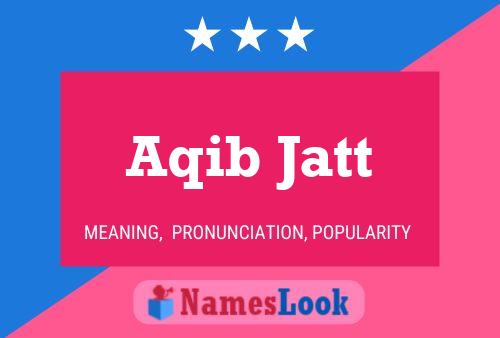 Aqib Jatt Name Poster