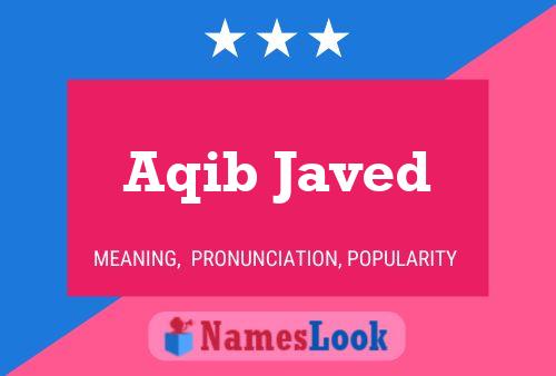 Aqib Javed Name Poster